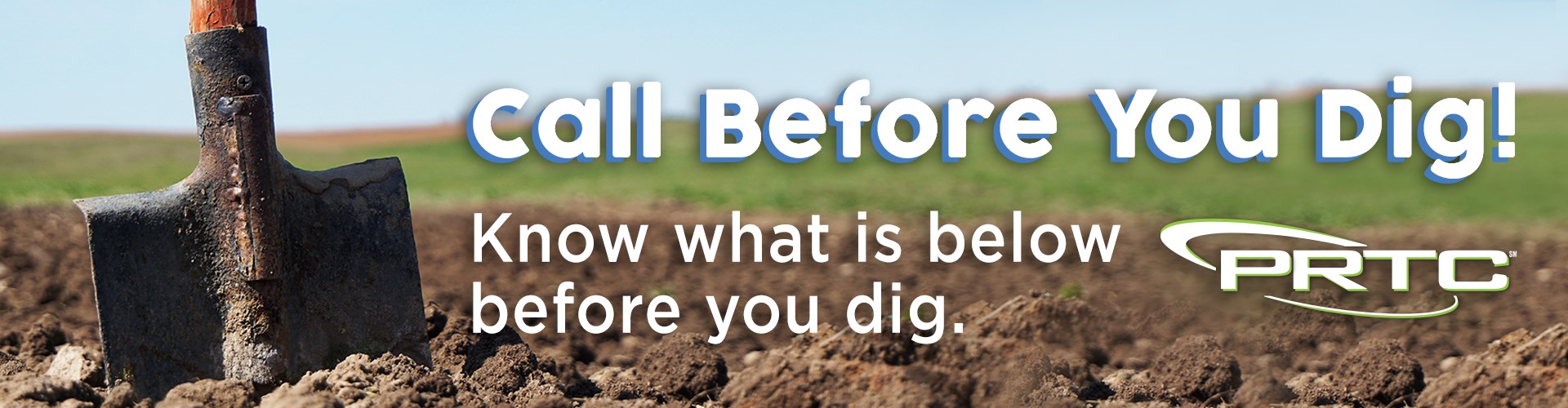 Call Before You Dig!