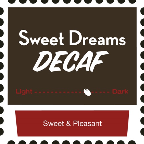 Sweet Dreams Decaf