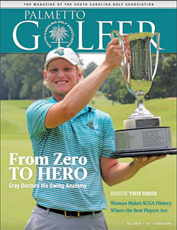 Palmetto Golfer Magazine, Issue Fall 2019